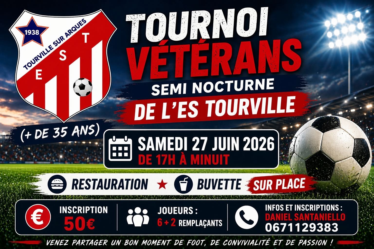 Tournoi Vétérans Semi Nocturne de l'ES Tourville