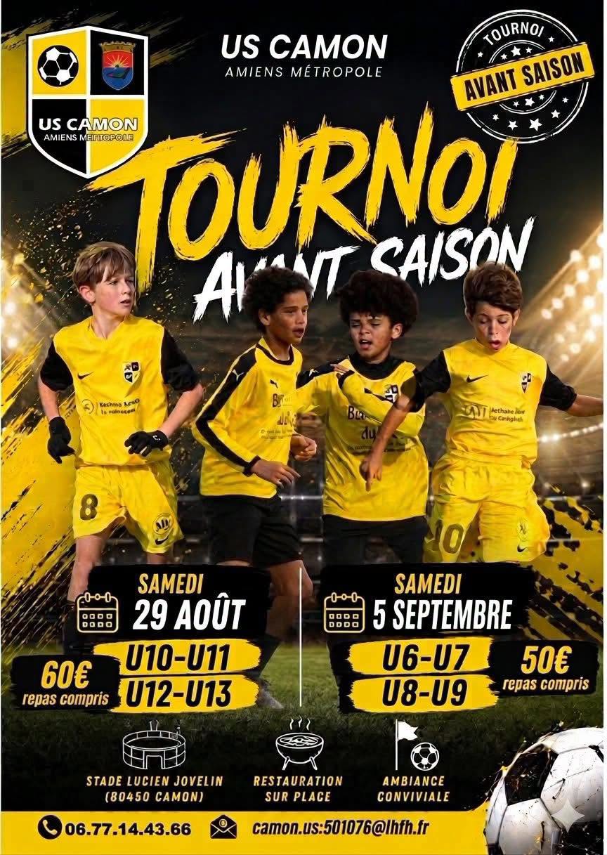 Tournoi de football U6, U7, U10, U11, U12 et U13 à Amiens - US Camon Football