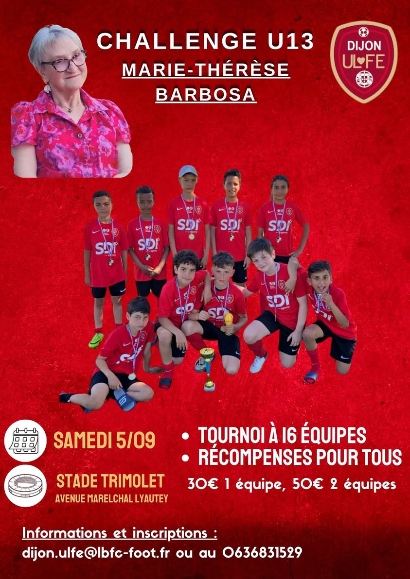 Tournoi de football U13 à Dijon - ULFE FOOT